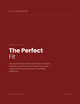 The Perfect Fit — Sizing & Care Guide